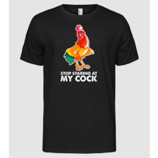 Pólómánia Stop staring at my cock - Férfi Alap póló