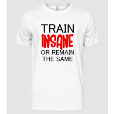 Pólómánia train insane - Férfi Alap póló férfi póló
