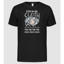 Pólómánia what does the sloth say - Férfi Alap póló férfi póló