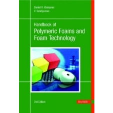  Polymeric Foams and Foam Technology – Daniel Klempner,V. Sendijarevic idegen nyelvű könyv