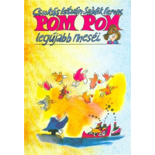  Pom Pom legújabb meséi gyermek- és ifjúsági könyv
