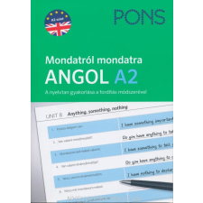 PONS ANGOL MONDATRÓL MONDATRA A2 nyelvkönyv, szótár