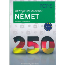  PONS NÉMET 250 NYELVTANI GYAKORLAT gyermek- és ifjúsági könyv