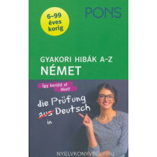 PONS NÉMET GYAKORI HIBÁK A-Z gyermek- és ifjúsági könyv