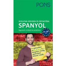  PONS Nyelvtan röviden és érthetően - Spanyol - A1-B2 szint nyelvkönyv, szótár