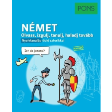 PONS Olvass izgulj tanulj haladj tovább - Német nyelvkönyv idegen nyelvű könyv