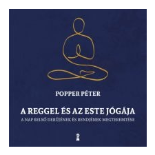 Popper Péter A reggel és az este jógája sport