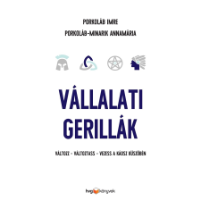 Porkoláb Imre - Vállalati gerillák egyéb könyv