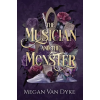 Portal World Publishing The Musician and the Monster | Megan Van Dyke