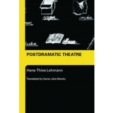 Postdramatic Theatre – Hans-Thies Lehmann idegen nyelvű könyv