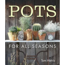  Pots for All Seasons – Tom Harris idegen nyelvű könyv