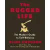 Potter/Ten Speed/Harmony/Rodale Rugged Life | EMERSON CLINT