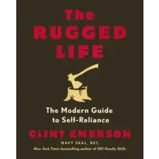 Potter/Ten Speed/Harmony/Rodale Rugged Life | EMERSON CLINT egyéb könyv