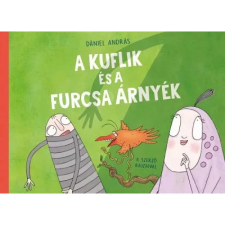 Pozsonyi Pagony A kuflik és a furcsa árnyék (9789634107576) gyermek- és ifjúsági könyv