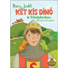 Pozsonyi Pagony Két kis dinó a középkorban gyermek- és ifjúsági könyv