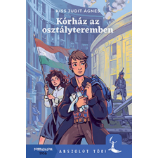 Pozsonyi Pagony Kft. Kiss Judit Ágnes - Kórház az osztályteremben gyermek- és ifjúsági könyv