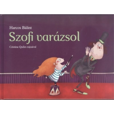 POZSONYI PAGONY KFT. / LÍRA HARCOS BÁLINT: SZOFI VARÁZSOL gyermek- és ifjúsági könyv