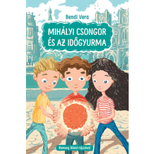 Pozsonyi Pagony Kft. Mihályi Csongor és az időgyurma gyermek- és ifjúsági könyv