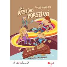 Pozsonyi Pagony Kft. Szabó Borbála - Az átszívó porszívó gyermek- és ifjúsági könyv