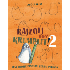 Pozsonyi Pagony Kiadó Pozsony Pagony - Rajzolj egy krumplit! 2. gyermek- és ifjúsági könyv