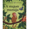 Pozsonyi Pagony Kiadó Pozsonyi Pagony - A majom mamája