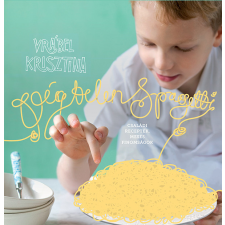Pozsonyi Pagony Kiadó Pozsonyi Pagony - Vrábel Krisztina - Végtelen spagetti gyermek- és ifjúsági könyv