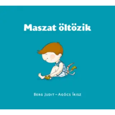 Pozsonyi Pagony Maszat öltözik | Berg Judit egyéb könyv