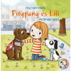 Pozsonyi Pagony Pitypang segít - Pitypang és Lili