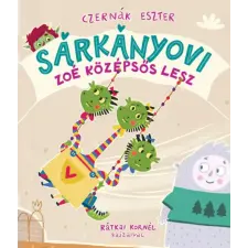 Pozsonyi Pagony Sárkányovi - Zoé középsős lesz gyermek- és ifjúsági könyv