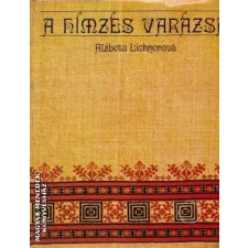 Práca-ROH A hímzés varázsa ANTIKVÁR antikvárium - használt könyv