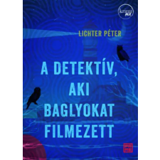 Prae.Hu Kft. A detektív, aki baglyokat filmezett regény