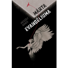 Prae.Hu Kft. Márta evangéliuma (B) regény