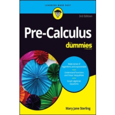  Pre-Calculus For Dummies – Yang Kuang,Elleyne Kase idegen nyelvű könyv