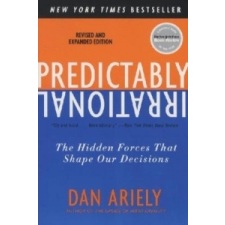  Predictably Irrational, Revised and Expanded Edition – Dan Ariely idegen nyelvű könyv