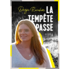 PREMIERE PARTIE La tempête passe | Darja