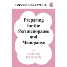  Preparing for the Perimenopause and Menopause – Dr Louise Newson idegen nyelvű könyv