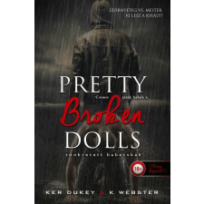 Pretty Broken Dolls - Tönkretett babácskák - Csinos játék babák 4. regény