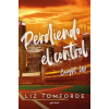 PRH Grupo Editorial Perdiendo El Control / Caught Up – Tomforde,Liz (Puha kötésű)