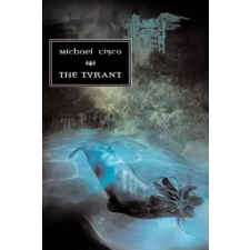 Prime The Tyrant | Michael Cisco egyéb könyv