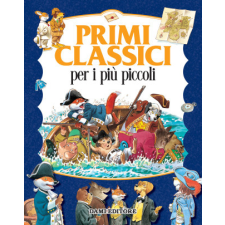  Primi classici per i più piccoli – Peter Holeinone,Tony Wolf idegen nyelvű könyv