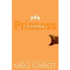  Princess Diaries, Volume VI: Princess in Training – Meg Cabot idegen nyelvű könyv