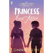  Princess Ever After – Connie Glynn idegen nyelvű könyv