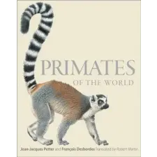 Princeton University Press Primates of the World | Jean Jacques Petter egyéb könyv