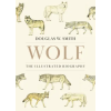 Princeton University Press SMITH DOUGLAS W - Wolf – SMITH DOUGLAS W (Kemény kötésű)
