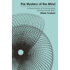 Princeton University Press The Mystery of the Mind – Wilder Penfield (Puha kötésű)