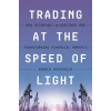 Princeton University Press Trading at the Speed of Light – Donald Mackenzie (Könyv)