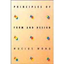 Principles of Form and Design – Wong idegen nyelvű könyv