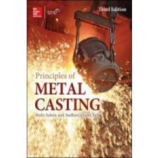  Principles of Metal Casting, Third Edition – Mahi Sahoo idegen nyelvű könyv