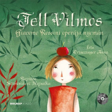  Princzinger Anna - Tell Vilmos (2020) egyéb könyv