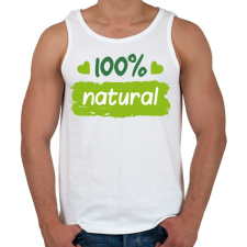 PRINTFASHION 100% natural felirat - Férfi atléta - Fehér atléta, trikó